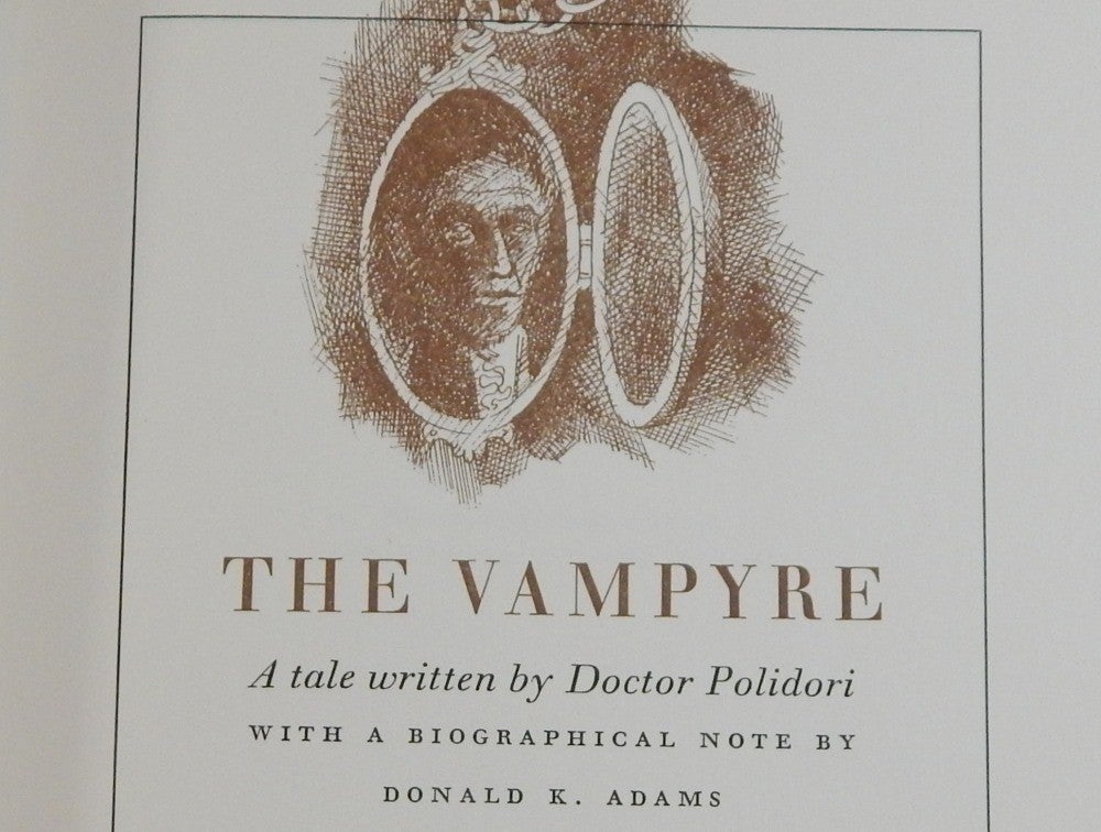 The Vampyre: A Tale Written by Doctor Polidori