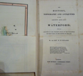The History, Topography and Antiquities of the County and City of Waterford