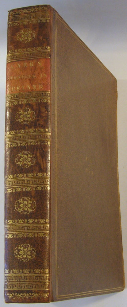 Item #16307 The Stranger in Ireland; Or, a Tour in the Southern and Western Parts of That Country, in the Year 1805. John Carr.