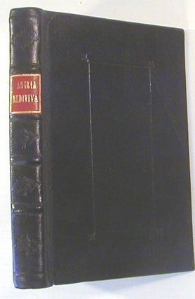 Item #16786 Anglia Rediviva; Being a Description of all the Shires, Cities, Principal Towns and...