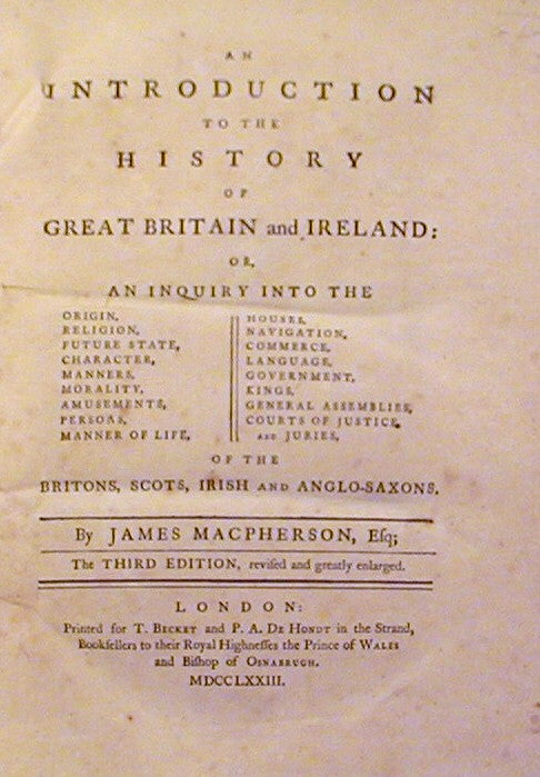 Item #16984 An Introduction to the History of Great Britain and Ireland:Or, An Inquiry into the ... Britons, Irish, Scots and Anglo-Saxons. James Macpherson.