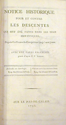 Item #17003 Notice Historique Pour et Contre Les Descentes Qui Ont Ete Faites Dans Les Isles...