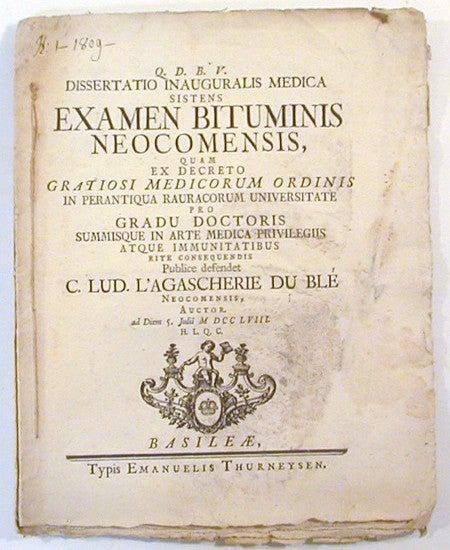 Item #17138 Dissertatio Inauguralis Medica Sistens Examen Bituminis Neocomensis. Charles Louis L'Agascherie du Ble.