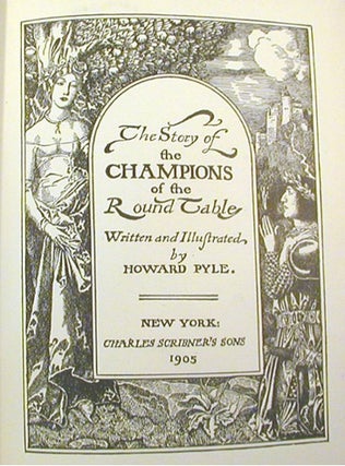 The Story of the Champions of the Round Table (Signed)