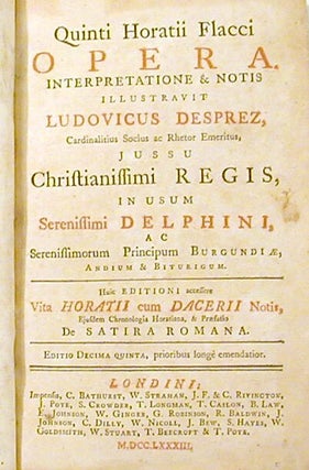 Quinti Horatii Flacci Opera. Interpretatione & Notis Illustravit Ludovicus Despres ....