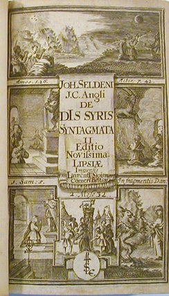 Joannis Seldeni, J. C., De Dis Syris Syntagmata II.