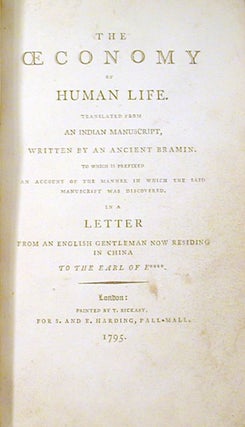 The OEconomy of Human Life, Translated from an Indian Maniscrupt, Written by an Ancient Bramin.
