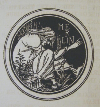 Le Morte Darthur: The Birth, Life, and Acts of King Arthur, of His Noble Knights of the Round Table, Their Marvellous Enquests and Adventures, The Achieving of the San Greal and in the End Le Morte Darthur with the Dolorous Death and Departing out of this World of Them All. (Parts I-XII)