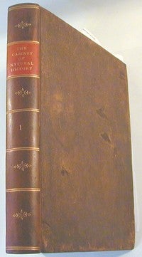 Item #18310 The Cabinet of Natural History and American Rural Sports: Volume I. John and Thomas...