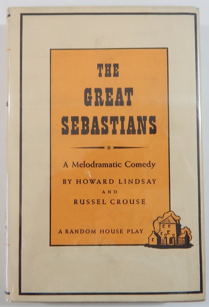Item #18340 The Great Sebastians (Signed). Alfred Lunt, Lynn Fontanne, Howard Lindsay, Russel C. rouse.