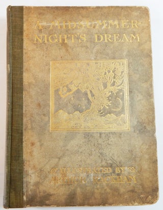Item #18347 A Midsummer-Night's Dream. William Shakespeare, Arthur Rackham
