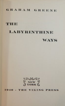 The Labyrinthine Ways