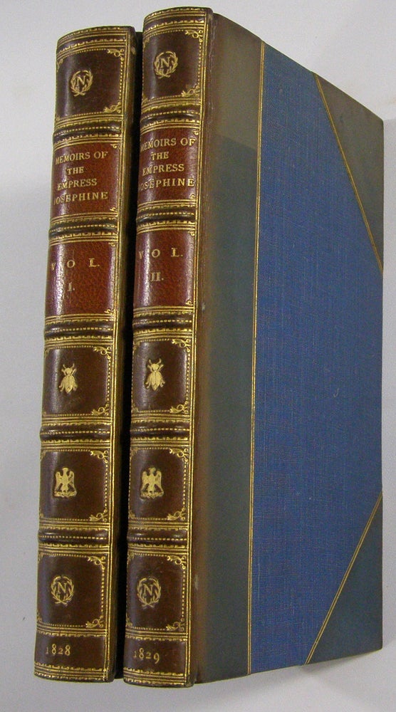 Item #18980 Memoirs of the Empress Josephine with Anecdotes of the Courts of Navarre ad Mailaison