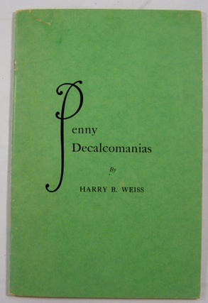 Item #19080 Penny Decalomanias and Other Transfer-Picture Lithographs for the Amusement of...