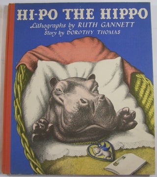 Hi-Po the Hippo: Lithographs by Ruth Gannett (Signed)