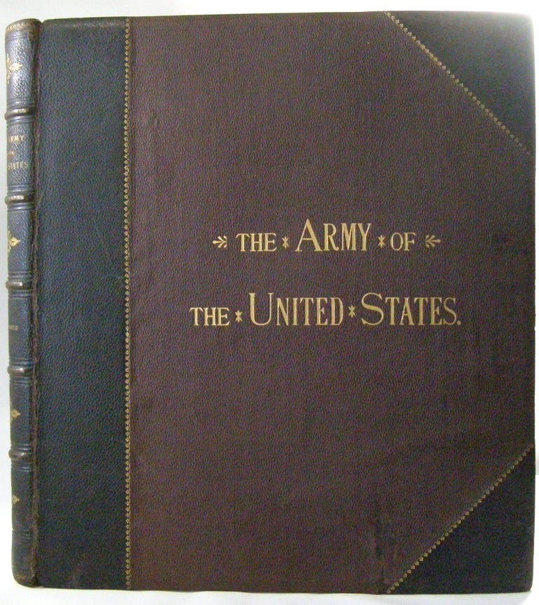 Item #19190 The Army of the United States. Henry Loomis Nelson.