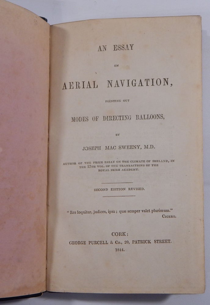 Item #19216 An Essay on Aerial Navigation, Pointing Out Modes of Directing Balloons. Joseph MacSweeny.