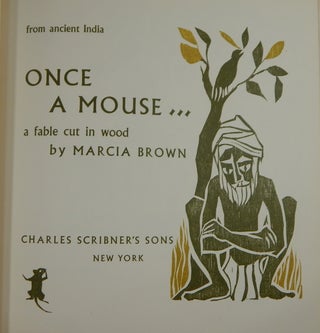 From Ancient India, Once A Mouse ... A Fable Cut in Wood