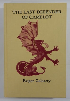 Item #19484 The Last Defender of Camelot. Roger Zelazny