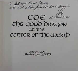 Coe the Good Dragon at the Center of the World