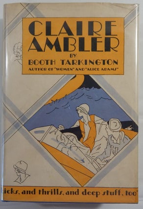 Item #19715 Claire Ambler. Booth Tarkington