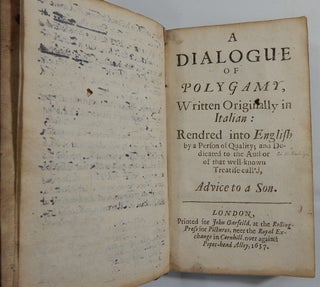 A Dialogue of Polygamy, Written Originally in Italian; A Dialogue of Divorce