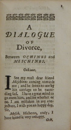 A Dialogue of Polygamy, Written Originally in Italian; A Dialogue of Divorce
