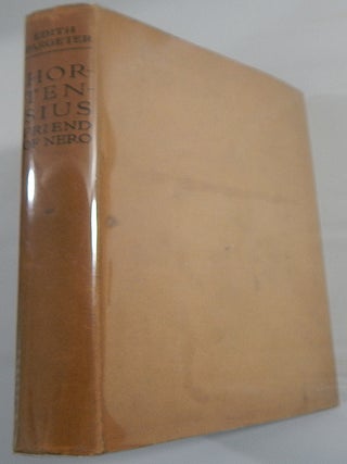 Item #19806 Hortensius, Friend of Nero. Edith Pargeter