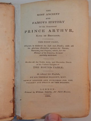 The Most Ancient and Famous History of the Renowned Prince Arthur, King of Britaine