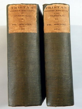 Item #20099 Tristan: Recueil de ce qui Reste des Poëms Relatifs a Ses Aventures. Thomas of...
