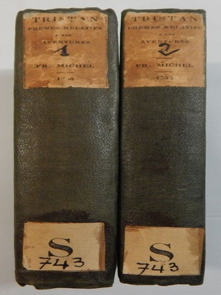 Item #20109 The Poetical Romances of Tristan; Tristan: Recueil de ce qui Reste des Poëms...