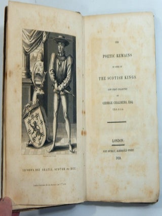 The Poetic Remains of Some of the Scottish Kings, Now First Collected