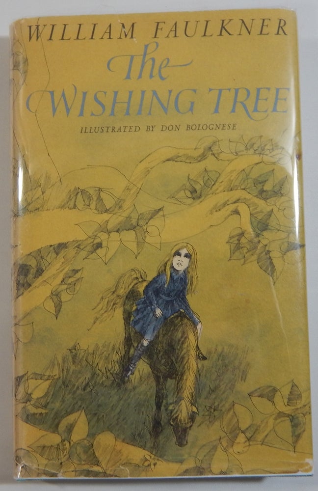 Item #20407 The Wishing Tree. William Faulkner.