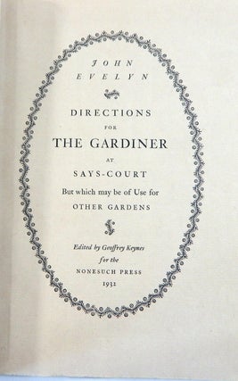 Directions for the Gardiner at Says-Court But Which May Be of Use for Other Gardens