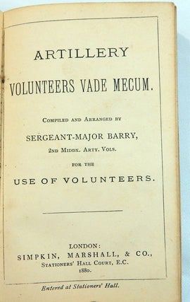 The Artillery Volunteers Vade Mecum