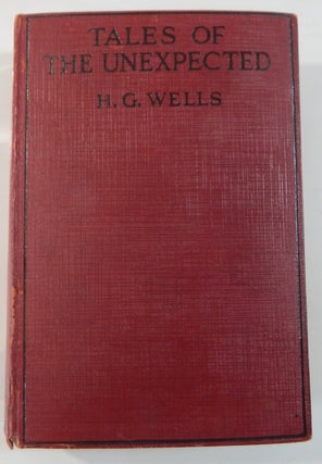 Item #20756 Tales of the Unexpected. H. G. Wells