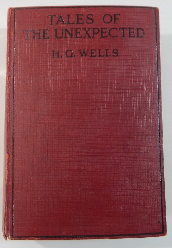 Item #20756 Tales of the Unexpected. H. G. Wells.