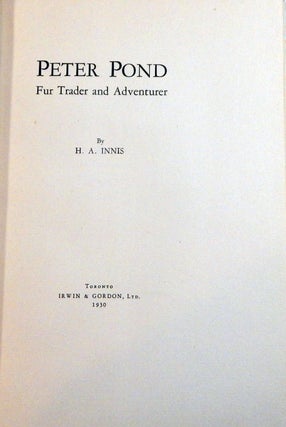 Peter Pond, Fur Trader and Adventurer