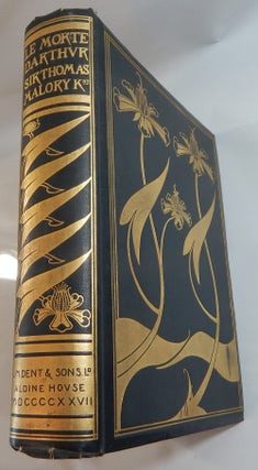 Item #20901 Le Morte Darthur: The Birth, Life, and Acts of King Arthur, of His Noble Knights of...