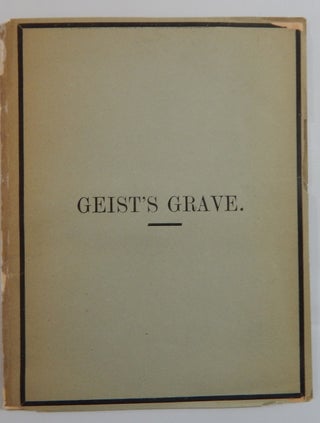Item #21147 Geist's Grave. Wise Forgery, Matthew Arnold