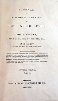 Journal Of A Residence And Tour In The United States Of North America, From April, 1833, To October, 1834.