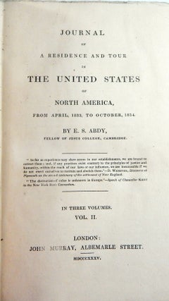 Journal Of A Residence And Tour In The United States Of North America, From April, 1833, To October, 1834.
