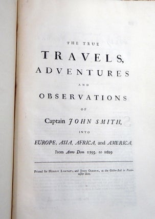 The True Travels, Adventures and Observations ... Into Europe, Asia, Africa, and America, from Ann. Dom. 1593 to 1629