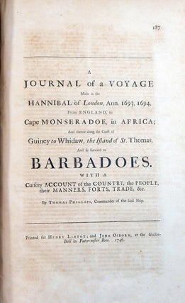 A Journal of a Voyage Made in the Hannibal of London, Ann. 1693, 1694, from England to Cape Monseradoe, in Africa; ... And So Forward to Barbadoes