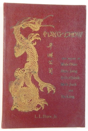 Item #21464 Pung Chow: The Game of a Hundred Intelligences, also known as Mah-Diao, Mah-Jongg,...