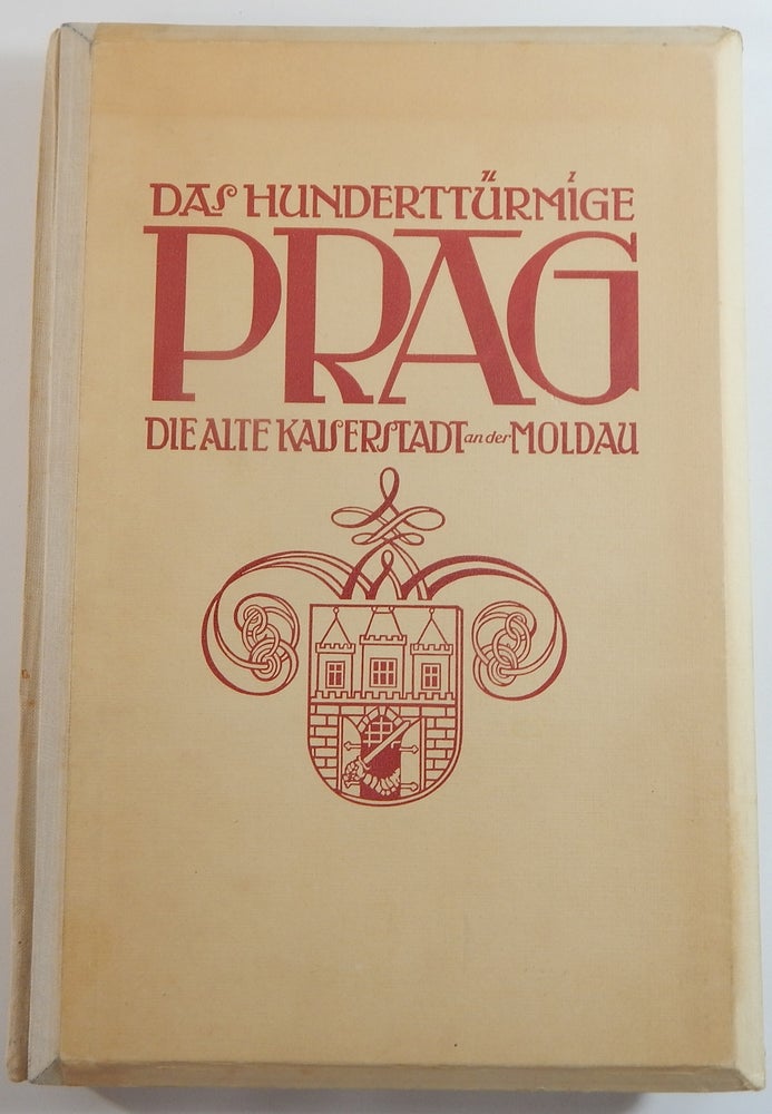 Item #21638 Das hunderttürmige Prag: die alte Kaiserstadt an der Moldau. Hermann Schoepf.