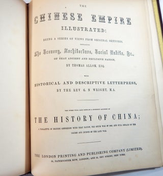 The Chinese Empire Illustrated; China, It's Scenery, Architecture, Social Habits, &c Illustrated ... by Thomas Allom