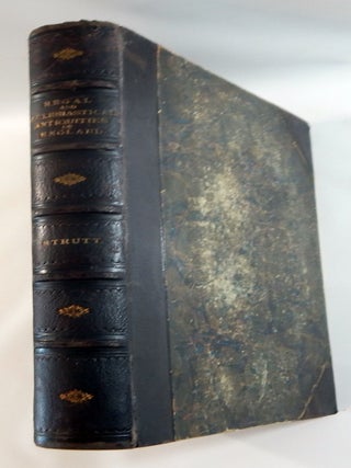 Item #21643 The Regal and Ecclesiastical Antiquities of England Containing the Representations of...
