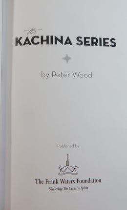 The Kachina Series
