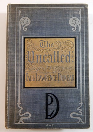 Item #21724 The Uncalled. Paul Laurence Dunbar